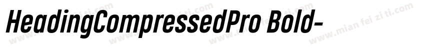 HeadingCompressedPro Bold字体转换
